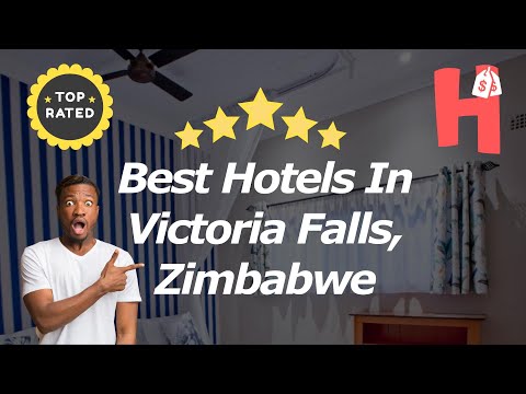 Best Hotels In Victoria Falls, Zimbabwe 🛎️