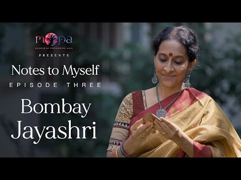 Notes to Myself l Episode 3 l Season 1 l Bombay Jayashri l MOPA