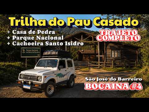 Bocaina #4: Trilha do Pau Casado — Offroad na Serra da Bocaina