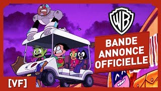 Teen Titans GO! Le film Film Trailer