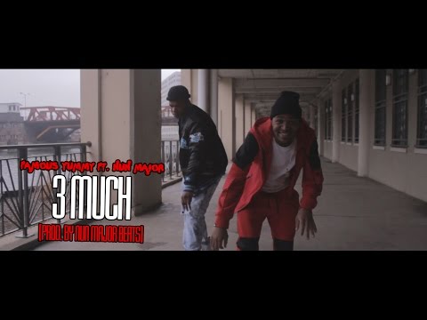 Famous Yummy Ft. Nun Major- 3 Much l Shot By @SavageFilms91