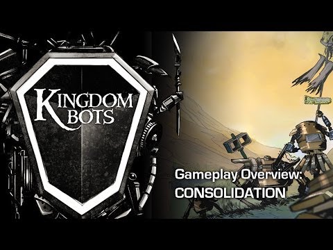 Kingdom Bots: Gameplay 7:: Consolidation 