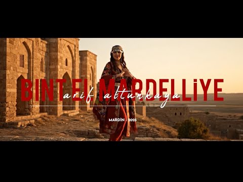 Arif Altunkaya- Bint El Mardelliye #mardinkınaşarkısı