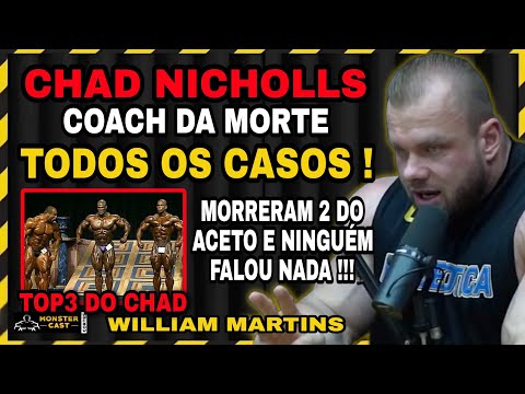 "O COACH DA MORTE" COMO CHAD NICHOLLS PEGOU ESSA FAMA !? | WILLIAM MARTINS