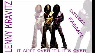 Lenny Kravitz - it ain&#39;t over &#39;til it&#39;s over -Extended Fabmix  1991