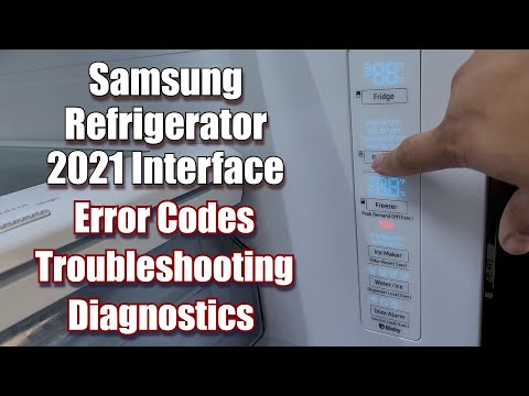 Samsung Refrigerator in 2021: How to Find Error Codes, Troubleshooting,  Forced Defrost and More!
