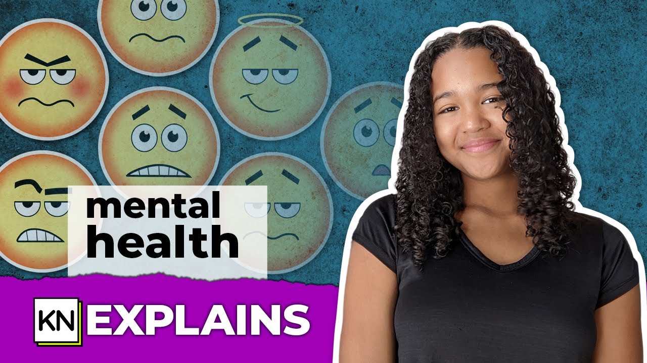 Mental health: What it is and why it matters | CBC Kids News