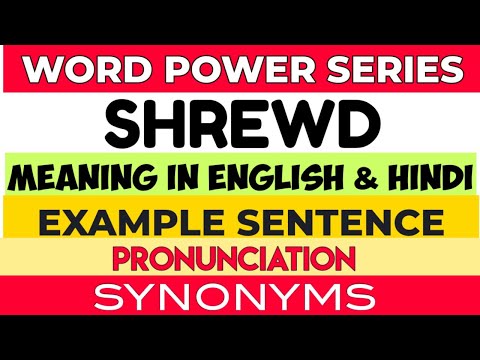 Shrewd || Meaning in English & Hindi || Pronunciation || Example Sentence || Synonyms