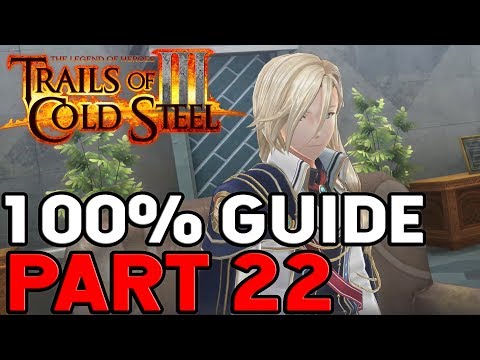 The Legend of Heroes Trails of Cold Steel 3 100% Walkthrough Part 22 Trouble At The Party
