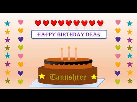 Happy Birthday Tanushree