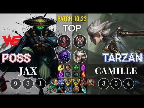 WE Poss Jax vs Tarzan Camille Top - KR Patch 10.23