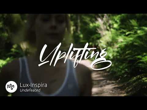 Best Electronic Uplifting Music for Video [ Lux-Inspira - Undefeated ]
