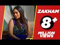 Zakham (Official Video) | Afsana Khan Ft Kunwarr | Aveera Singh | #punjabisong 2021
