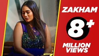 Zakham (Official Video)  Afsana Khan Ft Kunwarr  A