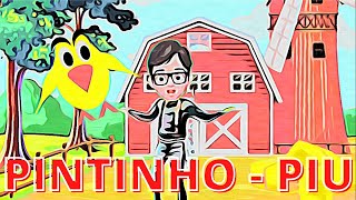 E O PINTINHO PIU | BENJAMIGOKIDS