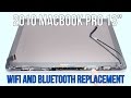 2010 Macbook Pro 13 A1278 WiFi AirPort Card Replacement