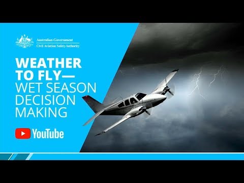 Weather to Fly - Wet Season Operations Live Webinar - UPDATED