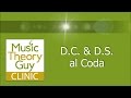 Clinic: Repeats - D.C & D.S al Coda