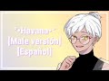 Havana Male Verse Español Akem Male Verse