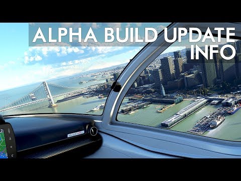 Flight Simulator 2020 - Alpha Build Update Info And Postponed Details