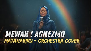 Download lagu Agnes Monica – Matahariku (Orchestra Version 2025) | Cover Terbaru Bikin Nangis & Menyentuh Hati mp3