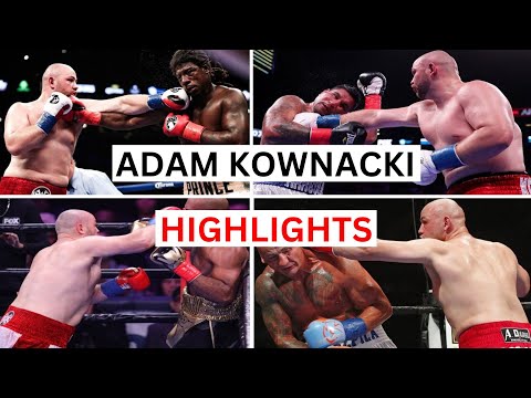 Adam Kownacki Highlights & Knockouts