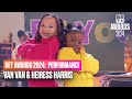Van Van Heiress Remind The BET Awards Crowd To Be You BET Awards 24