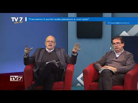 Tv7 con Voi del 22/12/2017 - Facciamo il punto sulle pensioni e non solo (2 di 3)