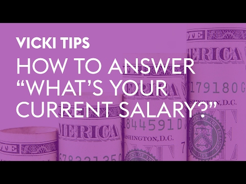Vicki Tips What s Your Salary
