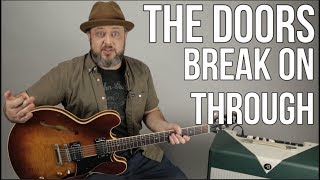 The Doors - Break on Through - Guitar Lesson, How to Play