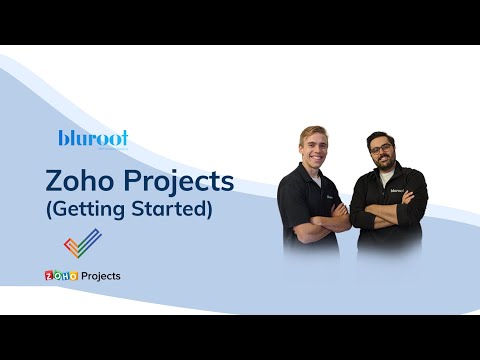 Zoho Projects (Getting Started)
