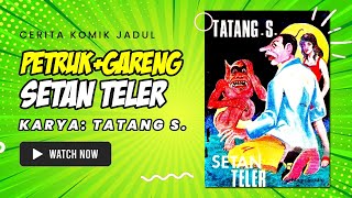Download lagu π΄ Cerita Komik Jadul Indonesia Petruk dan Gareng: SETAN TELER Karya Tatang S #komikjadul HORROR mp3 Download lagu π΄ Cerita Komik Jadul Indonesia Petruk dan Gareng: SETAN TELER Karya Tatang S #komikjadul HORROR mp3