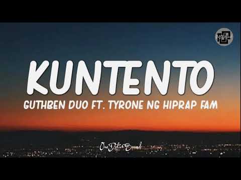 Kuntento - Guthben Duo ft. Tyrone ng Hiprap Fam (Lyrics) 🎵
