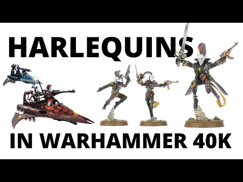 Harlequins in Warhammer 40K - an Army Overview and Tactics for Codex Aeldari
