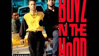 How To Survive In South Central - Ice Cube [ Boyz N' The Hood (Soundtrack) ]