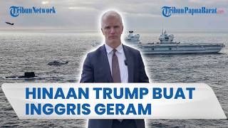 Pernyataan Trump Bikin Inggris Geram, Tak Terima Kapal Induknya Dihina dengan Sebutan Mainan