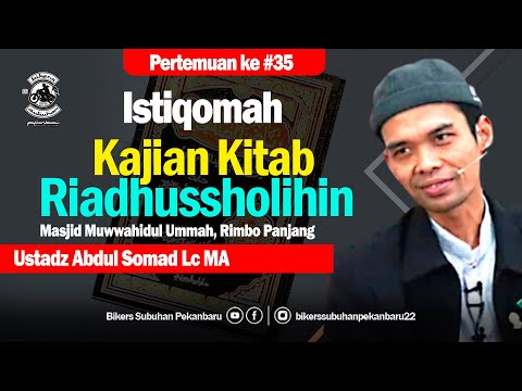 🔴 Study of the Book of Riadhussholihin | Chapter Istiqomah (#35) | Ust Abdul Somad Lc MA | 04/19/...