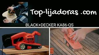 🥇 BLACK+DECKER KA86-QS 🔥 Lijadora de banda con cable, 720W #lijadora   #pulidora