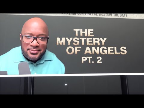 The Mystery Of Angels Pt. 2