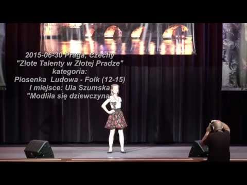 Ula Szumska "Modliła się dziewczyna" (cover) - Złote Talenty w Złotej Pradze 2015
