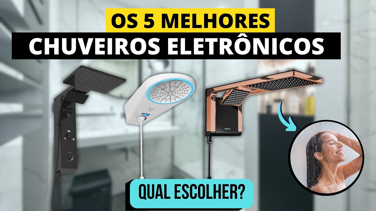 ✅ Melhores DUCHAS/CHUVEIROS ELETRÔNICOS 2024! MODERNOS, PRESSURIZADOR - LORENZETTI, HYDRA e ZAGONEL