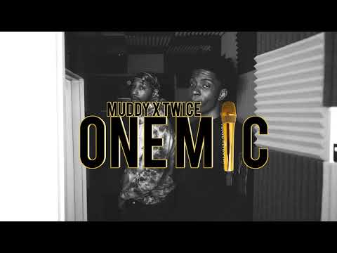 MUDDY X TWICE ONE MiC FREESTYLE