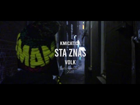 Kmica Tica x Volk - Sta Znas (Official Music Video)