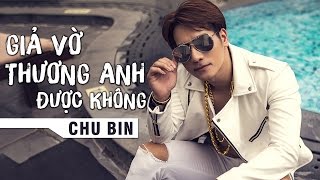 Video hợp âm Người Từng Thương Chu Bin