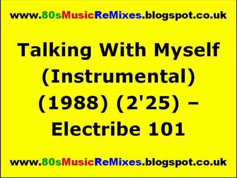 Talking With Myself (Instrumental) - Electribe 101 | 80s House Music | 80s Club Grooves | 80s Dance
