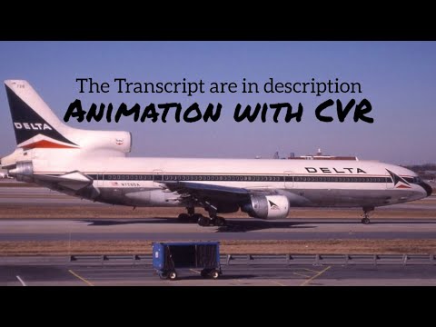 Delta Airlines Flight 191 Crash || Animation with CVR. (Subtitles/CC On)