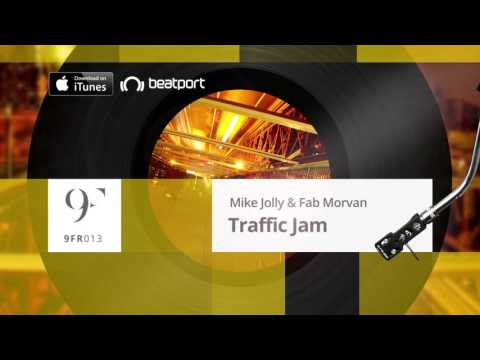 Mike Jolly & Fab Morvan - Traffic Jam (Radio Edit)