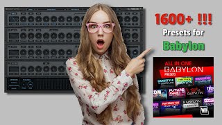 Video thumbnail for 1600+ new presets for Babylon by W.A. Production by Supercy