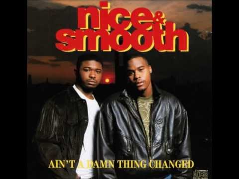 Nice & Smooth - One, Two And One More Makes Three