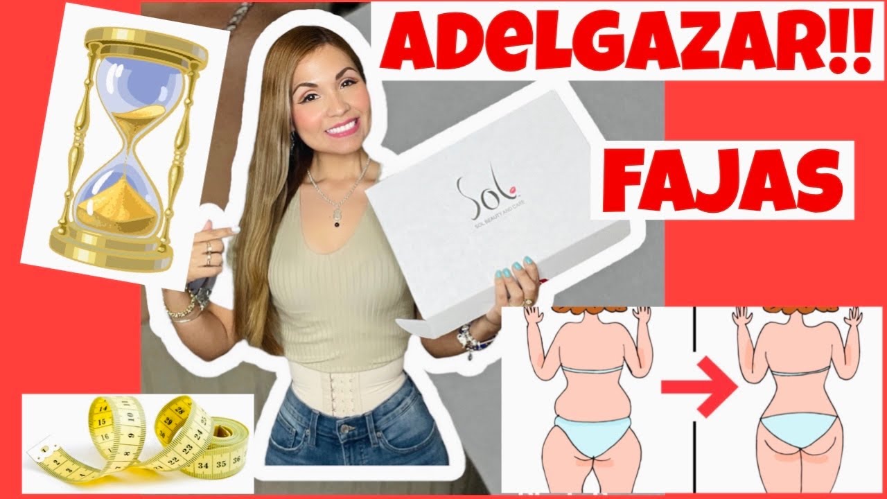 Watch SOL BEAUTY AND CARE FAJAS RELOJ DE ARENA ⌛⌛ LO QUE DEBES DE SABER ANTES DE USAR FAJAS para ADELGAZAR Now SOL BEAUTY AND CARE FAJAS RELOJ DE ARENA ⌛⌛ LO QUE DEBES DE SABER ANTES DE USAR FAJAS para ADELGAZAR